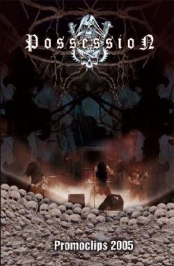 Possession (AUT) : Promoclips 2005